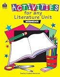  : Activities for any Literature Unit
