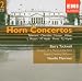 Classical Music : Various: Horn Concertos