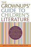 Grownups' Guide to Children's Literature