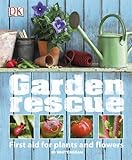 Garden rescue : first aid for plants and flowers