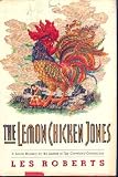 The Lemon Chicken Jones (A Saxon Mystery)
