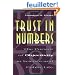 Trust in Numbers: The Pursuit of Objectivity in Science and Public Life