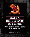 STALIN'S INSTRUMENTS OF TERROR