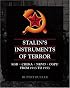STALIN'S INSTRUMENTS OF TERROR
