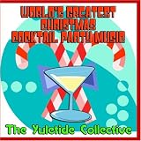 5196sIc3tEL. SL160  Worlds Greatest Christmas Cocktail Party Music