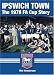 Ipswich Town: The FA Cup Story