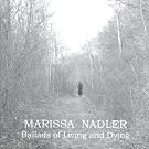 Ballads of Living and Dying