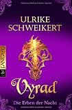 Die Erben der Nacht 5: Vyrad