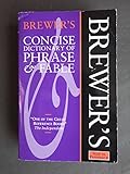 Brewer's concise dictionary of phrase and fable