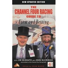 C4 Racing Guide to Form and Betting (Channel Four Racing Guides)