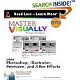 Master Visually Adobe Photoshop, Illustrator, Premiere and AfterEffects