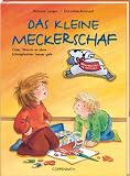 Das kleine Meckerschaf: Oder: Warum es ohne Schimpfworte besser geht