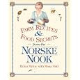Farm Recipes and Food Secrets from the Norske Nook