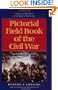Pictorial Field Book of the Civil War: Journeys through the Battlefields in the Wake of Conflict