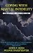 COPING WITH MARITAL INFIDELITY: HOW TO CATCH YOUR SPOUSE CHEATING by JAMES, T. BORN
