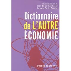 Dictionnaire de l'autre �conomie