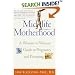 Midlife Motherhood: A Woman-to-woman Guide to Pregnancy and Parenting for Mothers at Midlife
