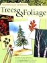 Painter’s Quick Reference - Trees & Foliage (Painter's Quick Reference)