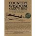 Country Wisdom & Know-How