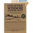 Country Wisdom & Know-How
