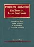 Internet Commerce: The Emerging Legal Framework (University Casebook Series)