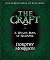 The Craft - A Witch's Book of Shadows