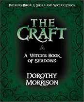 The Craft: A Witch's Book of Shadows