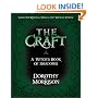 The Craft: A Witch's Book of Shadows
