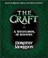 The Craft - A Witch's Book of Shadows