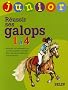 R�ussir ses galops 1 � 4 junior