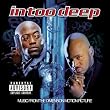 In Too Deep: Music From The Dimension Motion Picture
