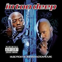 In Too Deep: Music From The Dimension Motion Picture