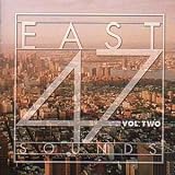Revue Various  / East 47 Sounds Vol.2