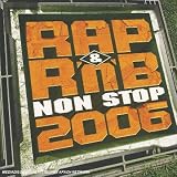 Rap & Rnb Non Stop 2006: Speciale Coupe Du Monde