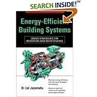Click here to buy Energy-Efficient Building Systems by  Lal Jayamaha.