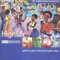 Ghana & Nigeria - the Rough Guide to Highlife
