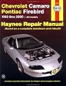 Chevrolet Camaro & Pontiac Firebird Automotive Repair Manual: 1993 to 2000 (Haynes Automotive Repair Manuals)