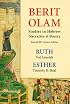 Ruth and Esther: Studies in Hebrew Narrative & Poetry (Berit Olam Series)