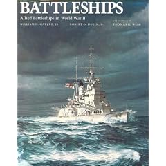 Battleships: Allied Battleships in World War II