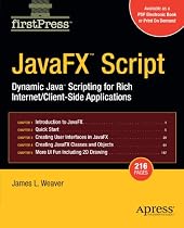 JavaFX Script: Dynamic Java Scripting for Rich Internet/Client-side Applications