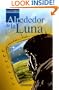 Alrededor De La Luna (Spanish Edition)