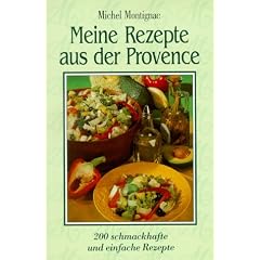 Meine Rezepte aus der Provence