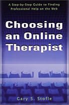 Choosing an Online Therapist: A Step-by-Step Guide to Finding Professional Help on the Web
