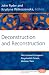 Book Deconstruction and Reconstruction: The Central European Pragmatist Forum, Vol. 2 (Value Inquiry Book Series 156) (Value Inquiry Book)