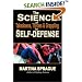 The Science of Takedowns, Throws and Grappling for Self-Defense