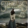 Hero & Heroine-in Ascencia by Strawbs
