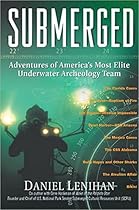 Submerged: Adventures of America's Most Elite Underwater Archeology Team