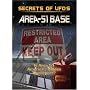 Secrets of UFOs: Area 51 Base