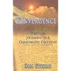 Convergence: Spiritual Journeys of a Charismatic Calvinist