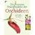 Die Kosmos Enzyklop�die der Orchideen: 1500 Arten und Hybriden im Portr�t